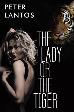 The Lady or the Tiger