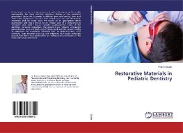 Restorative Materials in Pediatric Dentistry