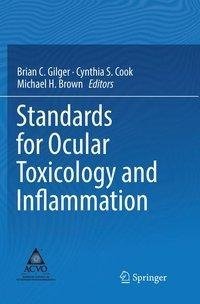 Standards for Ocular Toxicology and Inflammation