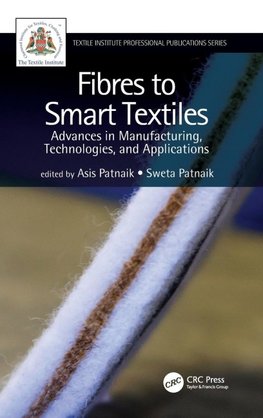 Fibres to Smart Textiles