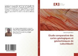 Etude comparative des cartes géologiques et géotechniques de Lubumbashi