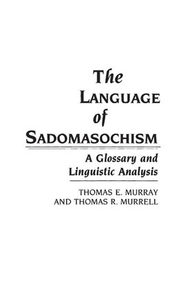 The Language of Sadomasochism