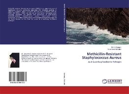 Methicillin-Resistant Staphylococcus Aureus