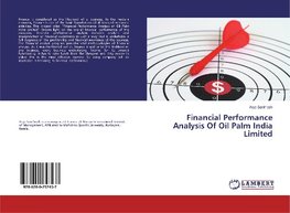 Financial Performance Analysis Of Oil Palm India Limited