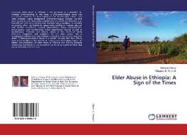 Elder Abuse in Ethiopia: A Sign of the Times