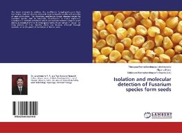 Isolation and molecular detection of Fusarium species form seeds