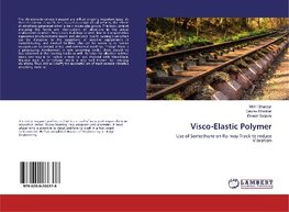 Visco-Elastic Polymer