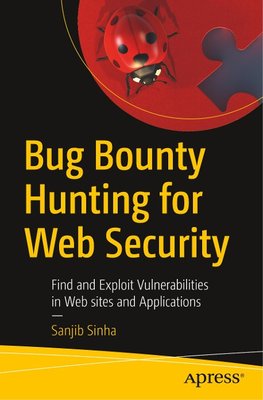 Bug Bounty Hunting for Web Security