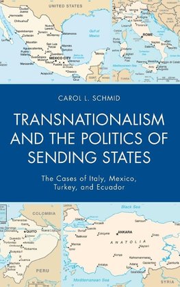 Transnationalism and the Politics of Sending States