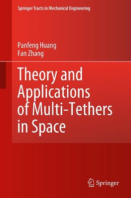 Theory and Applications of Multi-Tethers in Space