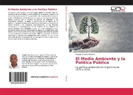 El Medio Ambiente y la Política Pública