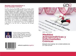 Medidas Antropométricas y Enfermedades Crónicas