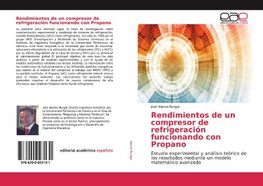 Rendimientos de un compresor de refrigeración funcionando con Propano