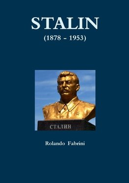 STALIN (1878 - 1953)