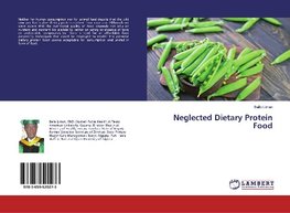 Neglected Dietary Protein Food