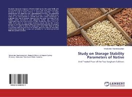 Study on Storage Stability Parameters of Native