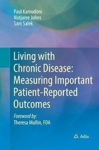 Living with Chronic Disease: Measuring Important Patient-Reported Outcomes