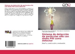 Sistema de detección de partículas alfa con diodo PIN como detector