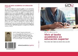 Vivir el texto académico en educación superior