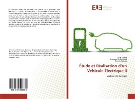 Étude et Réalisation d'un Véhicule Électrique II