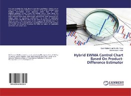 Hybrid EWMA Control Chart Based On Product- Difference Estimator