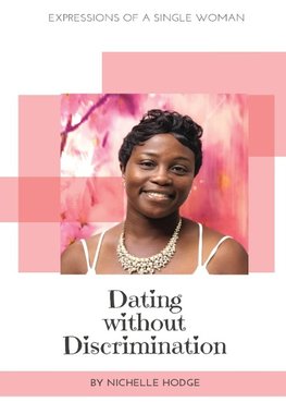 Dating Without Discrimination