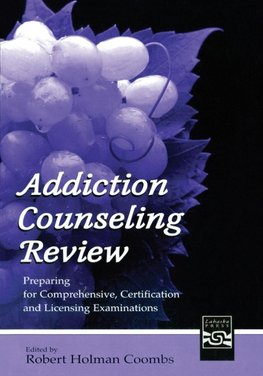 Coombs, R: Addiction Counseling Review