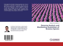 Genome Analysis and Biochemical Evaluation of Brassica Species