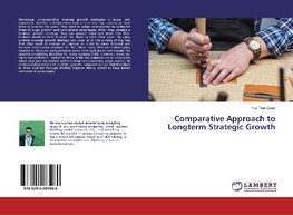 Comparative Approach to Longterm Strategic Growth