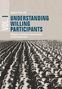 Understanding Willing Participants, Volume 1