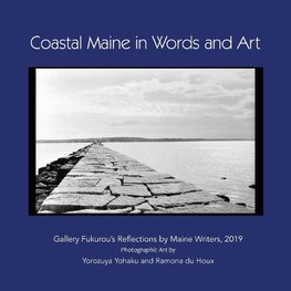 Coastal Maine in Words and Art