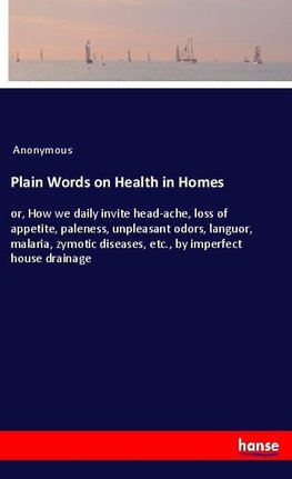 Plain Words on Health in Homes