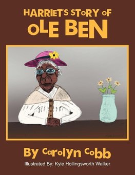 HARRIET'S STORY OF OLE BEN