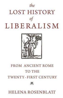 Lost History of Liberalism