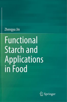 Functional Starch and Applications in Food