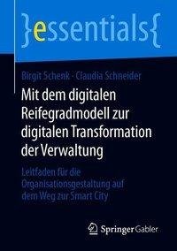 Mit dem digitalen Reifegradmodell zur digitalen Transformation der Verwaltung