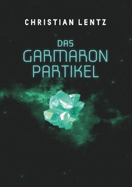 Das Garmaron-Partikel