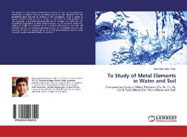 To Study of Metal Elements in Water and Soil