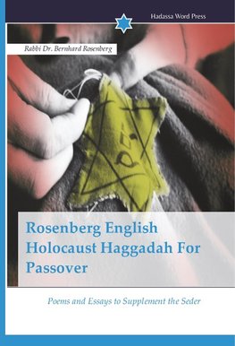 Rosenberg English Holocaust Haggadah For Passover