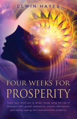 Four Weeks For Prosperity