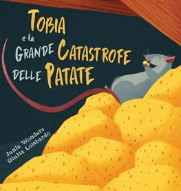 Tobia e la grande catastrofe delle patate