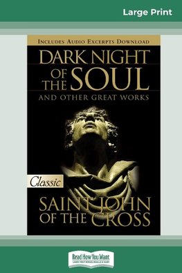 Dark Night of the Soul (16pt Large Print Edition)