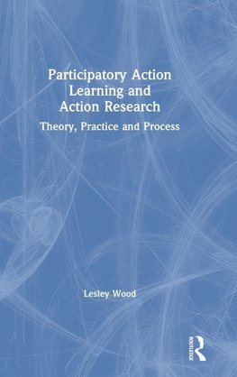 Participatory Action Learning and Action Research