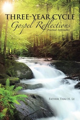 Three-Year Cycle Gospel Reflections