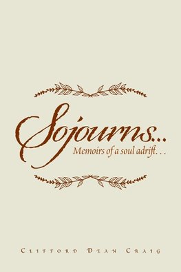 Sojourns...