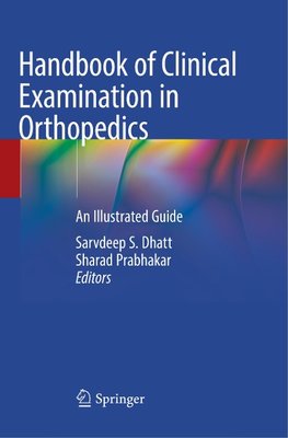 Handbook of Clinical Examination in Orthopedics