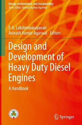 Design and Development of Heavy Duty Diesel Engines