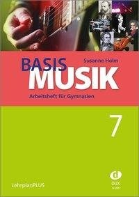 Basis Musik 7 - Arbeitsheft