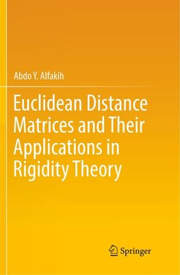 Euclidean Distance Matrices and Their Applications in Rigidity Theory