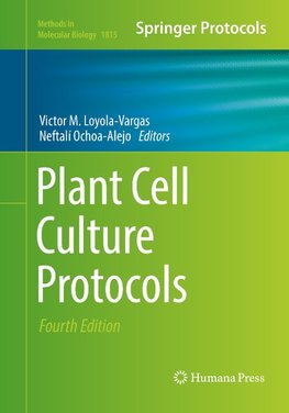 Plant Cell Culture Protocols